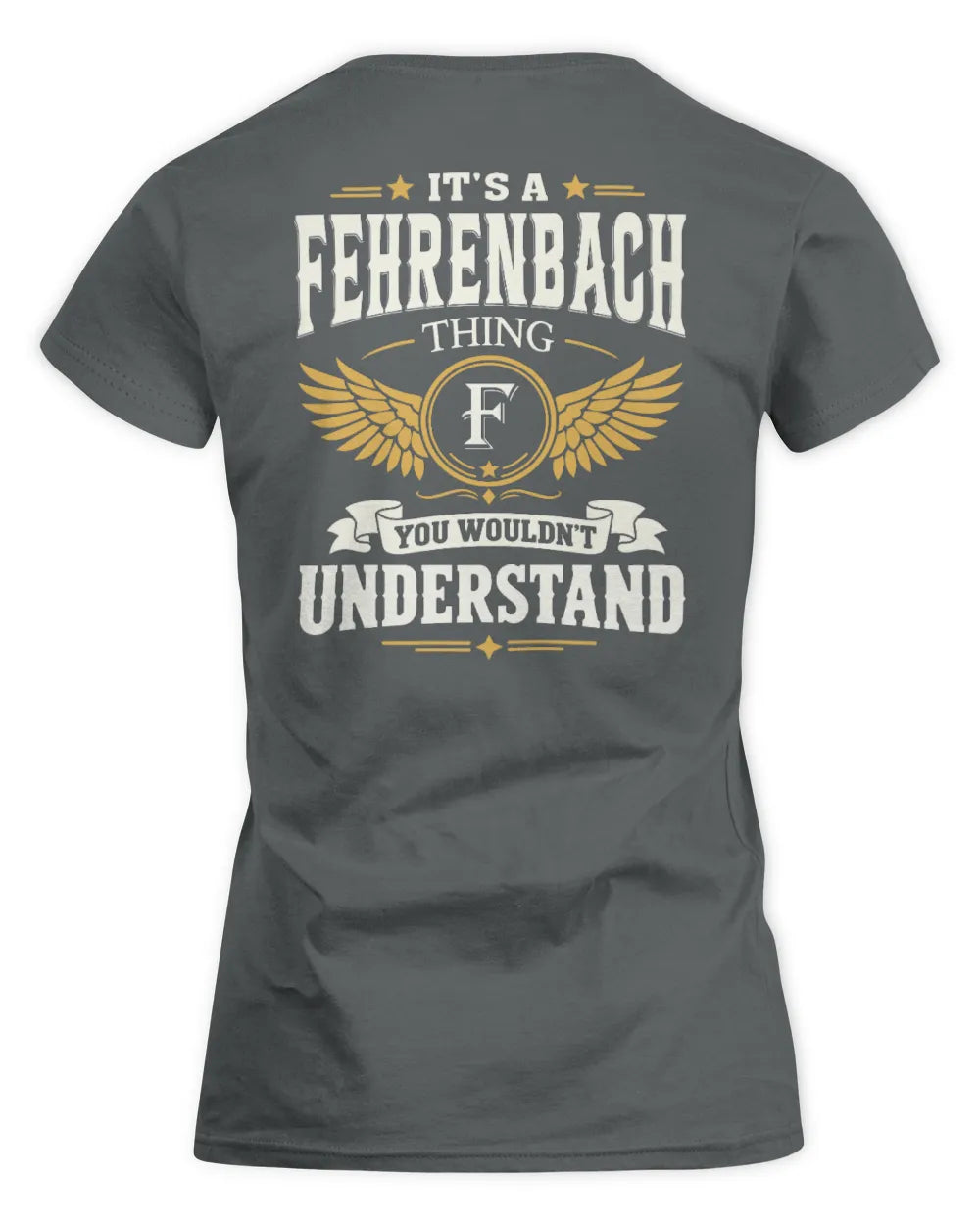 FEHRENBACH KT06-M008 It’s a [NAME] Thing – You Wouldn’t Understand | Personalized Vintage T-Shirt - Women's Standard T-Shirt - Charcoal
