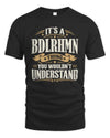 BDLRHMN P08 TH51 - Personalized “It’s a/an [NAME] Thing – You Wouldn’t Understand” Shirt