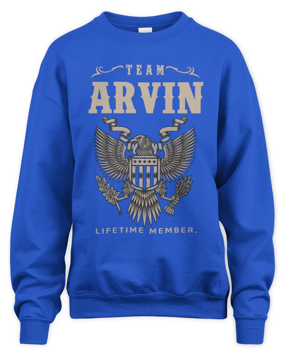 ARVIN TP06-K82 – Personalized Classic Style Apparel “Team NAME Lifetime Member” - Unisex Sweatshirt - Royal