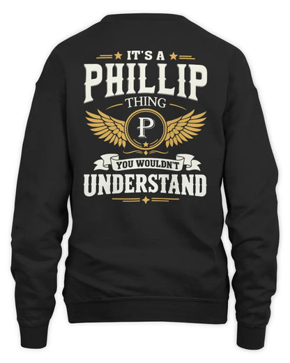 PHILLIP KT06-M008 It’s a [NAME] Thing – You Wouldn’t Understand | Personalized Vintage T-Shirt - Unisex Sweatshirt - Black