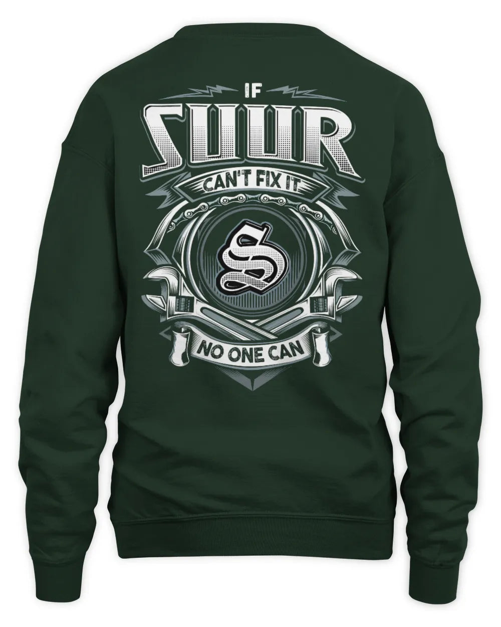 SUUR AP81-K4-626 - Personalized Ahmed Quote Apparel “If Ahmed Can't Fix It, No One Can” - Unisex Sweatshirt - Forest Green