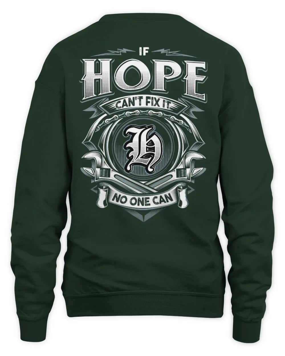 HOPE AP81-K4-626 - Personalized Ahmed Quote Apparel “If Ahmed Can't Fix It, No One Can” - Unisex Sweatshirt - Forest Green