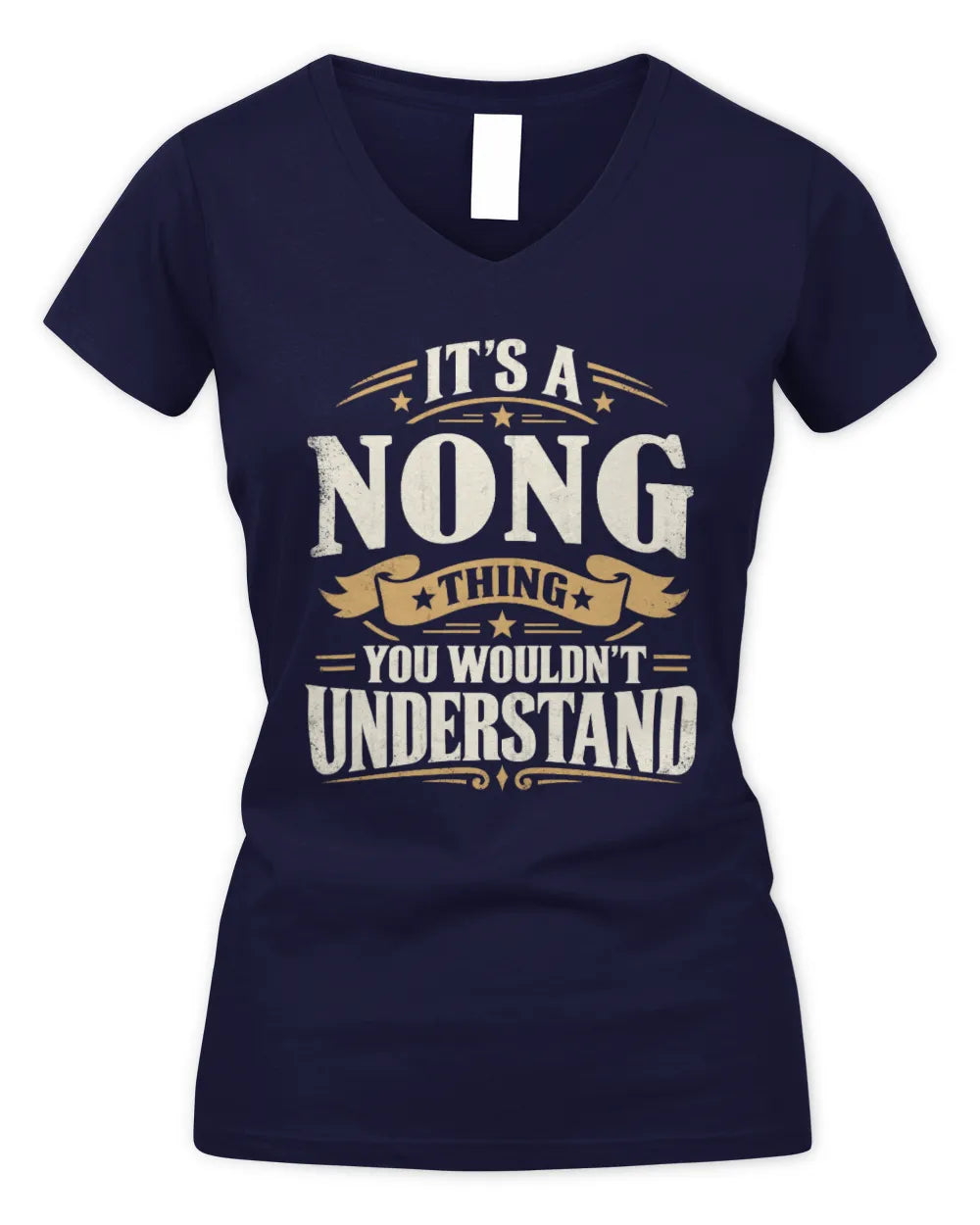 NONG P08 TH51 - Personalized “It’s a/an [NAME] Thing – You Wouldn’t Understand” Shirt - Women's V-Neck T-Shirt - Navy