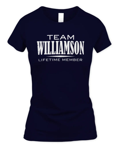 WILLIAMSON BL62-K4-128 - Personalized “Team NAME Lifetime Member” - Women's Standard T-Shirt - Navy