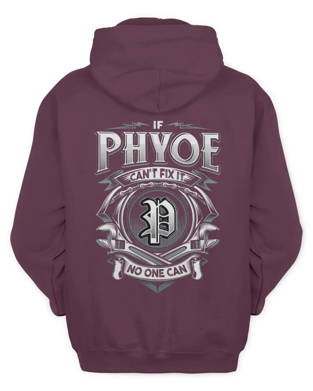 PHYOE AP81-K4-626 - Personalized Ahmed Quote Apparel “If Ahmed Can't Fix It, No One Can” - Unisex Hoodie - Maroon