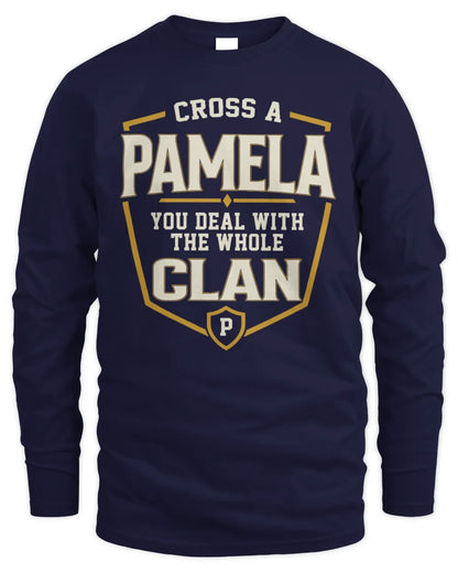 PAMELA NT1-K008 Cross A/An NAME, You Deal With the Whole Clan | Personalized Vintage T-Shirt - Men's Long Sleeved T-Shirt - Navy