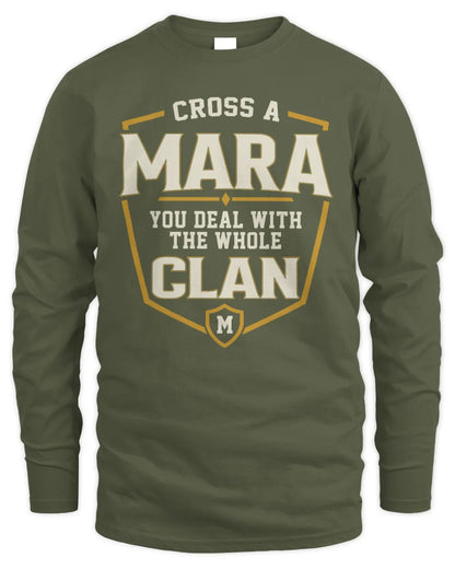 MARA NT1-K008 Cross A/An NAME, You Deal With the Whole Clan | Personalized Vintage T-Shirt - Men's Long Sleeved T-Shirt - Military Green