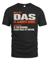 DAS NP1-H006 
Always Right Personalized Name T-Shirt – Funny Custom Name Shirt