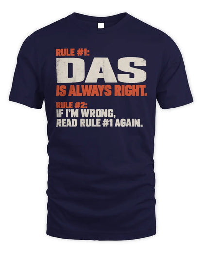 DAS NP1-H006 
Always Right Personalized Name T-Shirt – Funny Custom Name Shirt - Unisex Standard T-Shirt - Navy