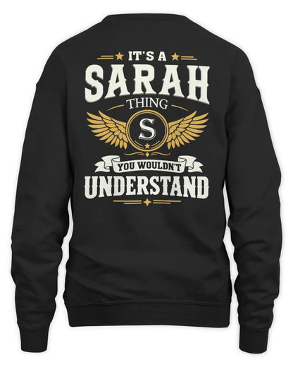 SARAH KT06-M008 It’s a [NAME] Thing – You Wouldn’t Understand | Personalized Vintage T-Shirt - Unisex Sweatshirt - Black