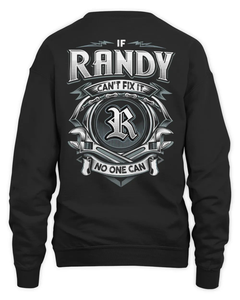 RANDY AP81-K4-626 - Personalized Ahmed Quote Apparel “If Ahmed Can't Fix It, No One Can” - Unisex Sweatshirt - Black