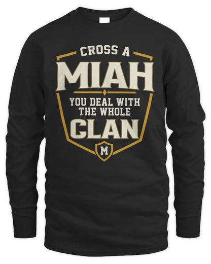 MIAH NT1-K008 Cross A/An NAME, You Deal With the Whole Clan | Personalized Vintage T-Shirt - Men's Long Sleeved T-Shirt - Black