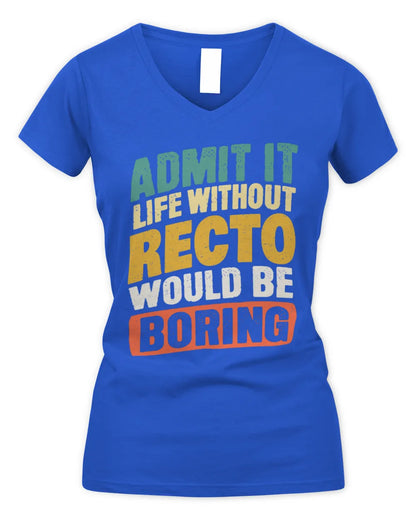 RECTO TP88-K4-229
Personalized Funny Quote Apparel “Life Without NAME Would Be Boring” - Women's V-Neck T-Shirt - Royal
