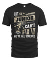 JUNIOR TX03 P02 - Personalized Handyman Mechanic Shirt “If NAME Can’t Fix It, We’re All Screwed”