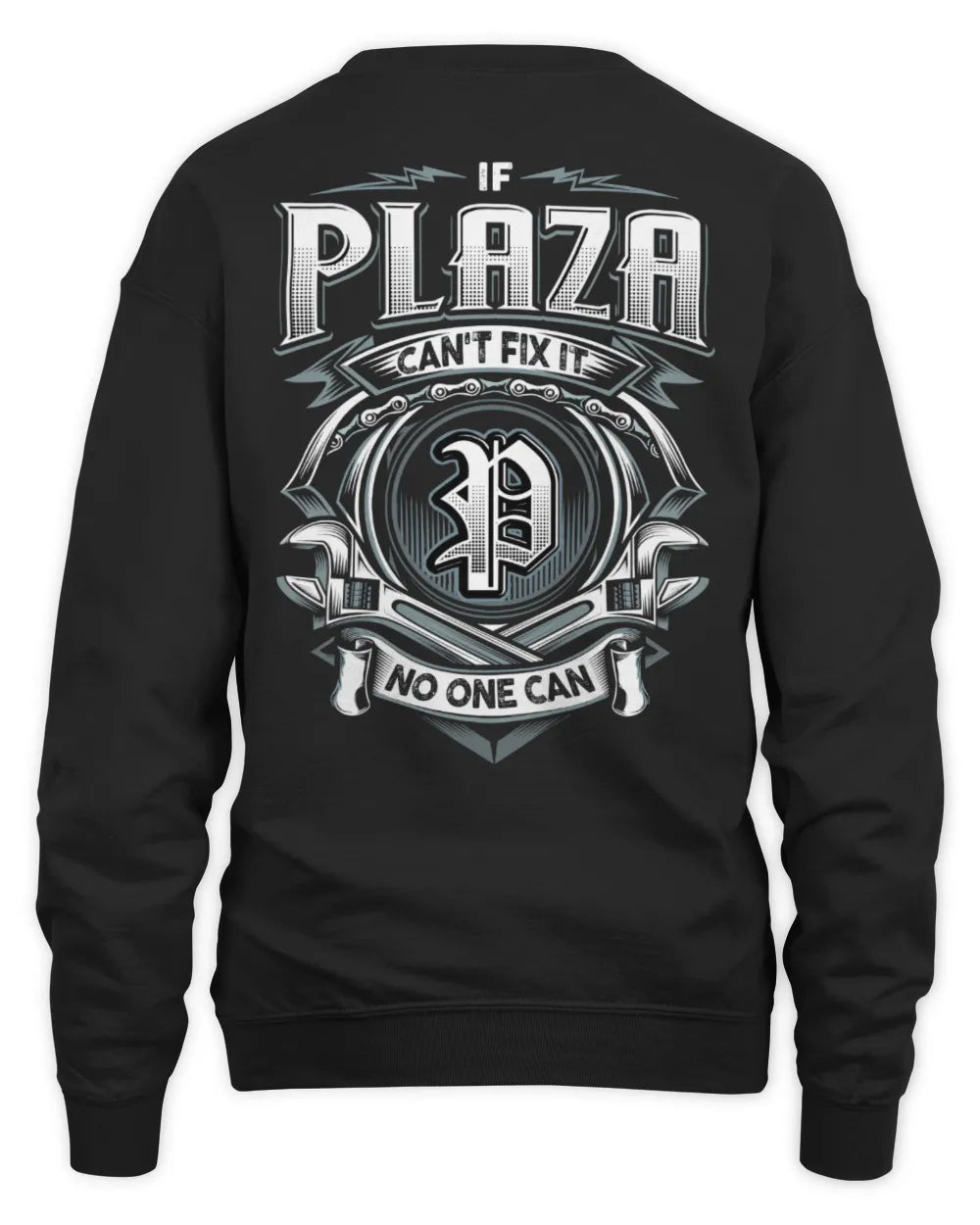 PLAZA AP81-K4-626 - Personalized Ahmed Quote Apparel “If Ahmed Can't Fix It, No One Can” - Unisex Sweatshirt - Black