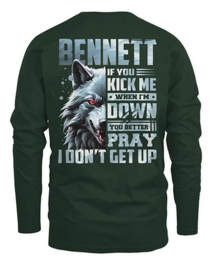 BENNETT AP62-K4-666 - Personalized Fierce Wolf Quote Apparel “If You Kick Me When I’m Down, You Better Pray I Don’t Get Up” - Men's Long Sleeved T-Shirt - Forest Green