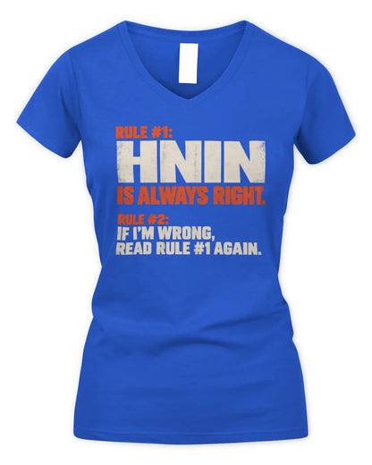 HNIN NP1-H006 - Always Right Personalized Name T-Shirt – Funny Custom Name Shirt - Women's V-Neck T-Shirt - Royal