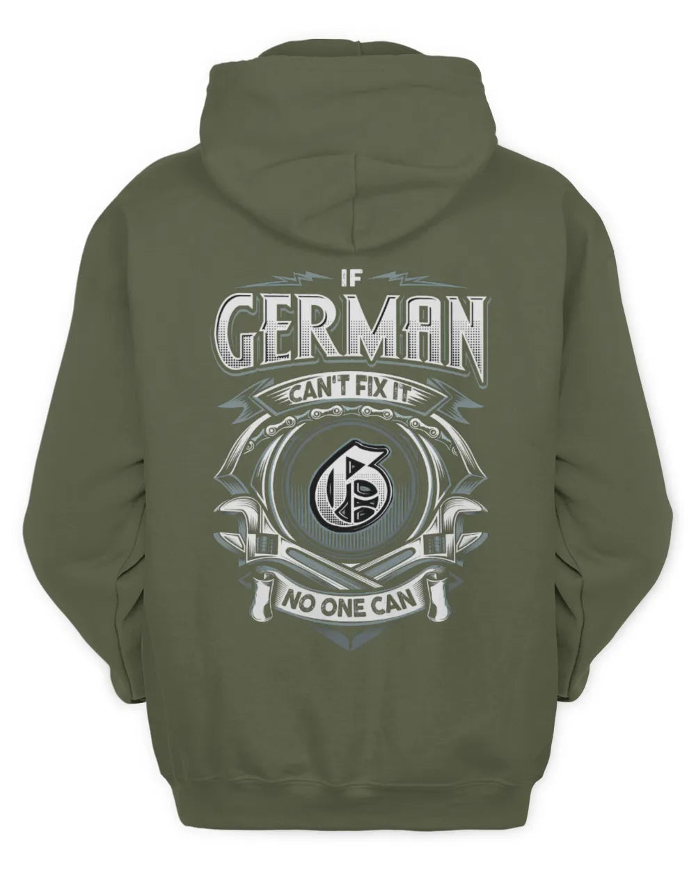 GERMAN AP81-K4-626 - Personalized Ahmed Quote Apparel “If Ahmed Can't Fix It, No One Can” - Unisex Hoodie - Military Green