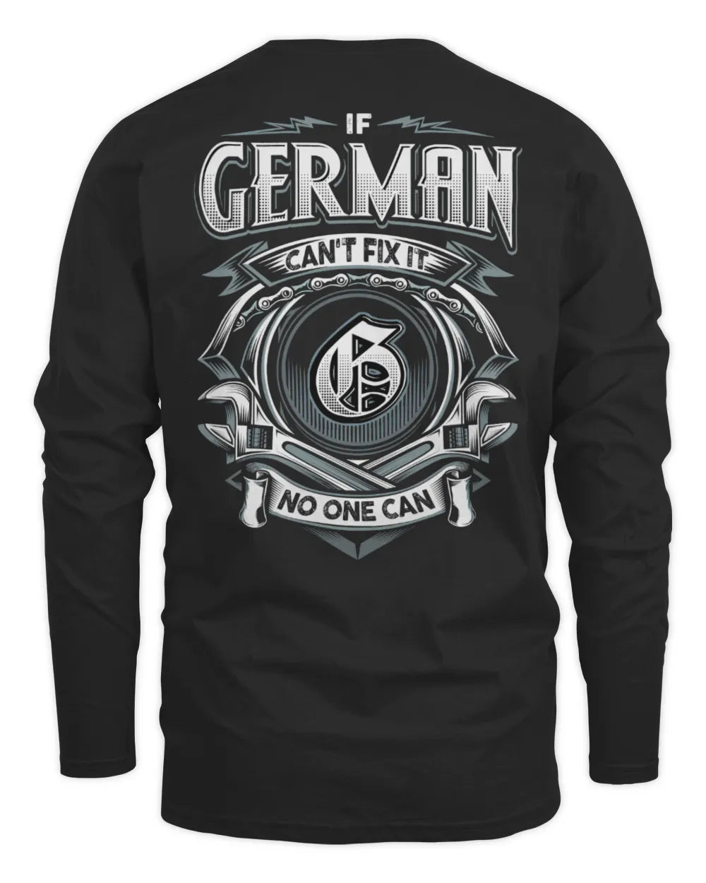 GERMAN AP81-K4-626 - Personalized Ahmed Quote Apparel “If Ahmed Can't Fix It, No One Can” - Men's Long Sleeved T-Shirt - Black