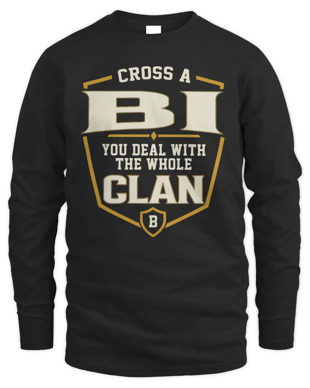 BI NT1-K008 Cross A/An NAME, You Deal With the Whole Clan | Personalized Vintage T-Shirt - Men's Long Sleeved T-Shirt - Black
