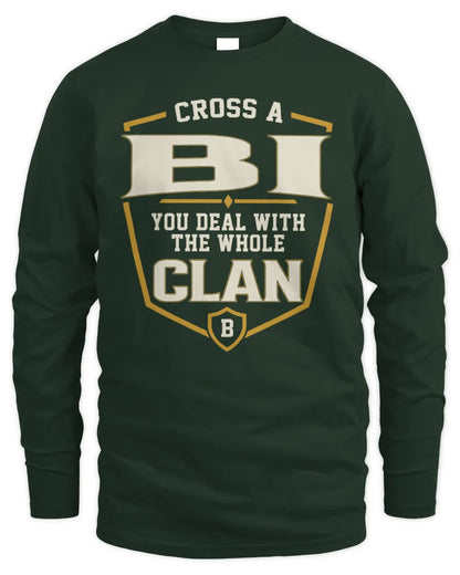 BI NT1-K008 Cross A/An NAME, You Deal With the Whole Clan | Personalized Vintage T-Shirt - Men's Long Sleeved T-Shirt - Forest Green