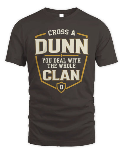 DUNN NT1-K008 Cross A/An NAME, You Deal With the Whole Clan | Personalized Vintage T-Shirt - Unisex Standard T-Shirt - Dark Chocolate