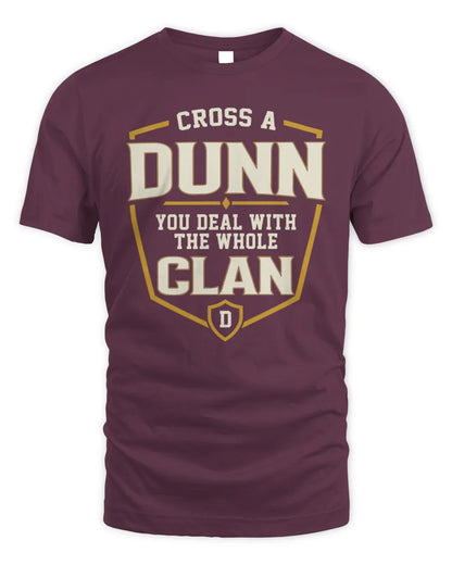 DUNN NT1-K008 Cross A/An NAME, You Deal With the Whole Clan | Personalized Vintage T-Shirt - Unisex Standard T-Shirt - Maroon