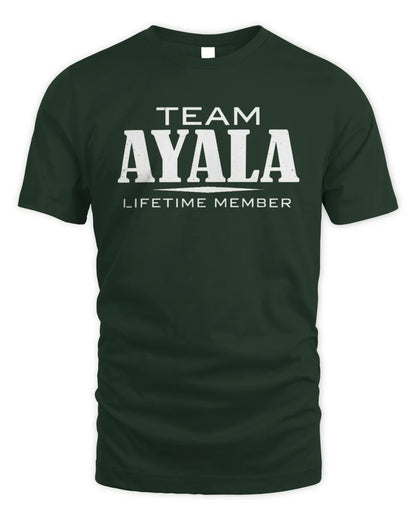AYALA BL62-K4-128 - Personalized “Team NAME Lifetime Member” - Unisex Standard T-Shirt - Forest Green