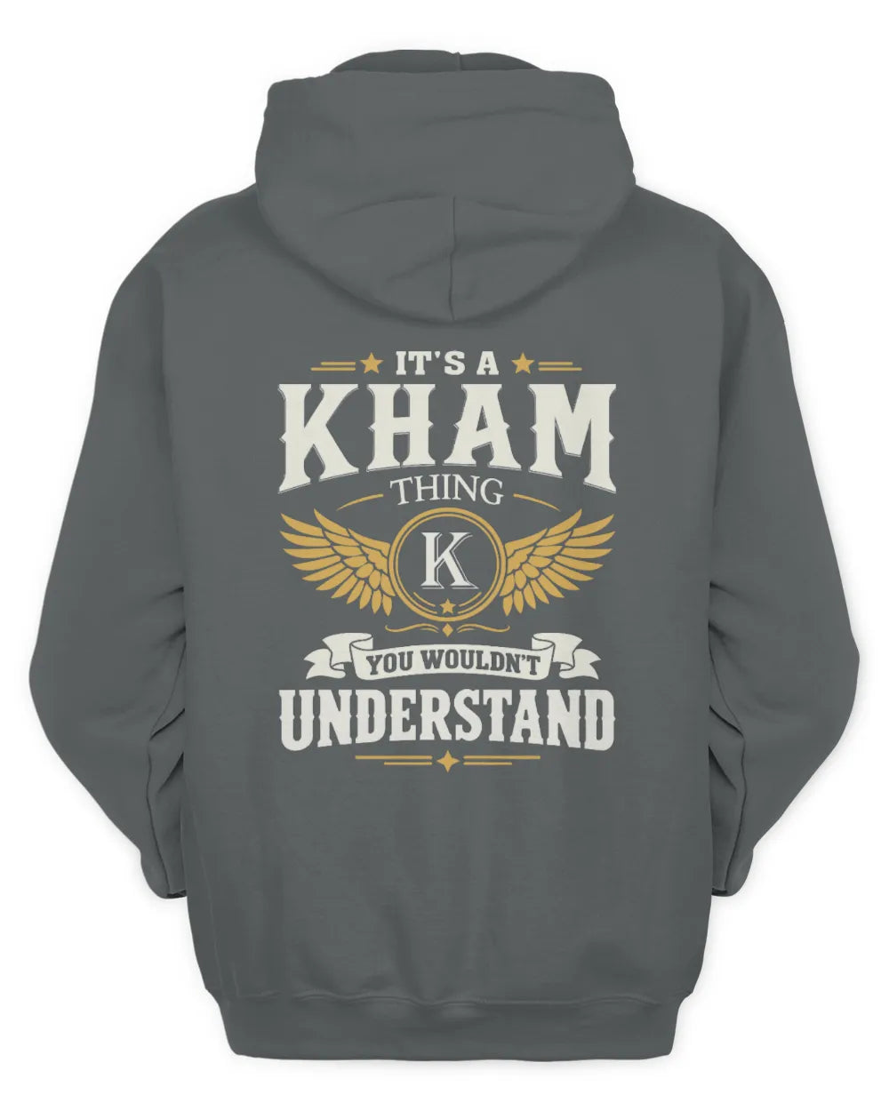 KHAM KT06-M008 It’s a [NAME] Thing – You Wouldn’t Understand | Personalized Vintage T-Shirt - Unisex Hoodie - Charcoal