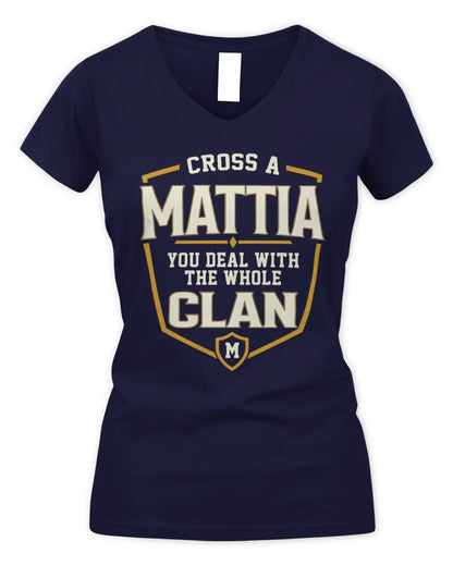 MATTIA NT1-K008 Cross A/An NAME, You Deal With the Whole Clan | Personalized Vintage T-Shirt - Women's V-Neck T-Shirt - Navy