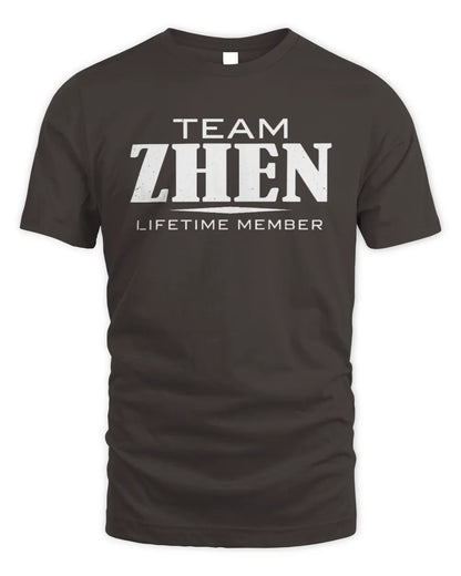 ZHEN BL62-K4-128 - Personalized “Team NAME Lifetime Member” - Unisex Standard T-Shirt - Dark Chocolate