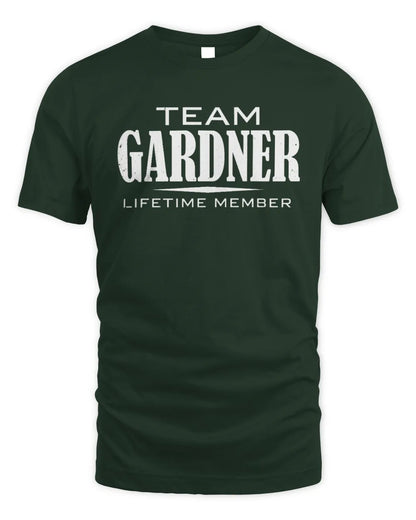 GARDNER BL62-K4-128 - Personalized “Team NAME Lifetime Member” - Unisex Standard T-Shirt - Forest Green