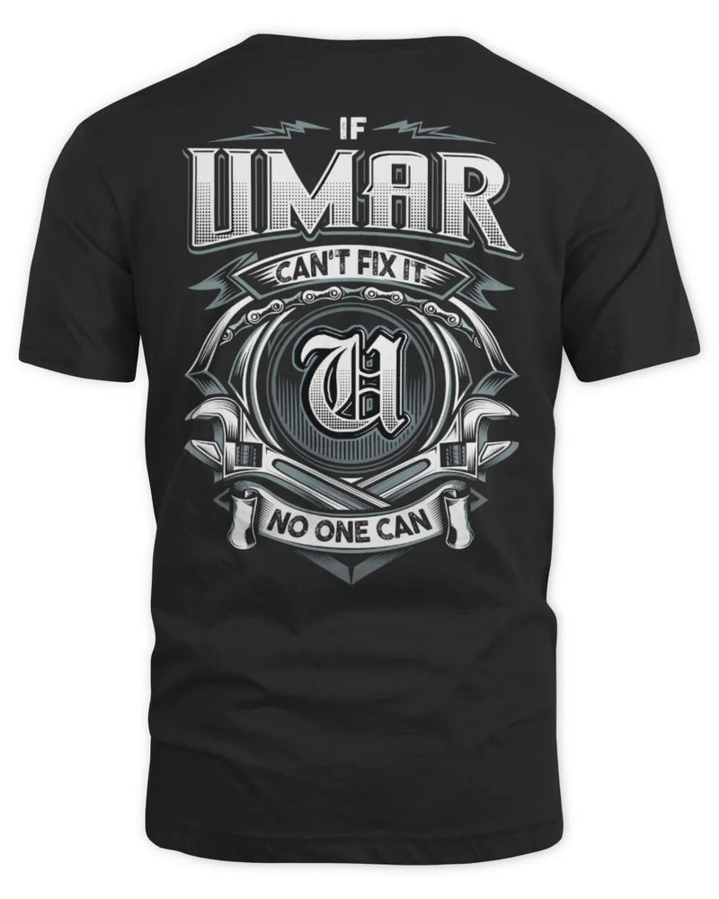 UMAR AP81-K4-626 - Personalized Ahmed Quote Apparel “If Ahmed Can't Fix It, No One Can” - Unisex Standard T-Shirt - Black