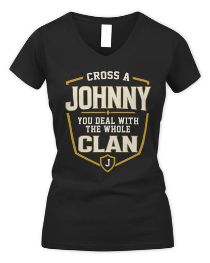 JOHNNY NT1-K008 Cross A/An NAME, You Deal With the Whole Clan | Personalized Vintage T-Shirt - Women's V-Neck T-Shirt - Black
