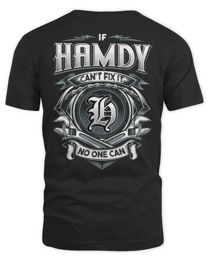 HAMDY AP81-K4-626 - Personalized Ahmed Quote Apparel “If Ahmed Can't Fix It, No One Can” - Unisex Standard T-Shirt - Black