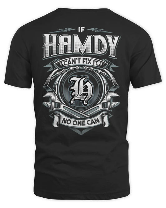 HAMDY AP81-K4-626 - Personalized Ahmed Quote Apparel “If Ahmed Can't Fix It, No One Can” - Unisex Standard T-Shirt - Black