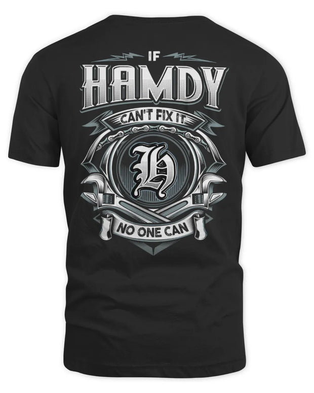 HAMDY AP81-K4-626 - Personalized Ahmed Quote Apparel “If Ahmed Can't Fix It, No One Can”