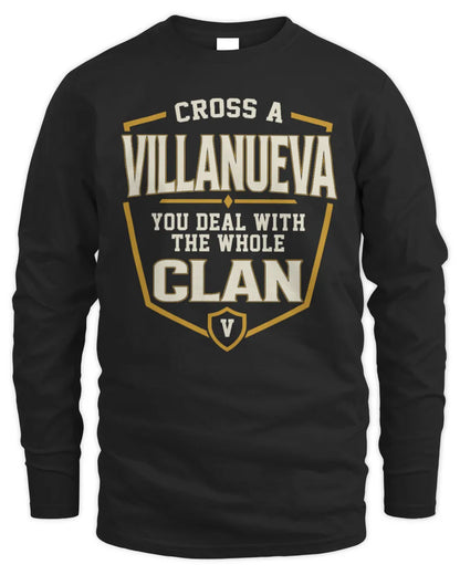 VILLANUEVA NT1-K008 Cross A/An NAME, You Deal With the Whole Clan | Personalized Vintage T-Shirt - Men's Long Sleeved T-Shirt - Black