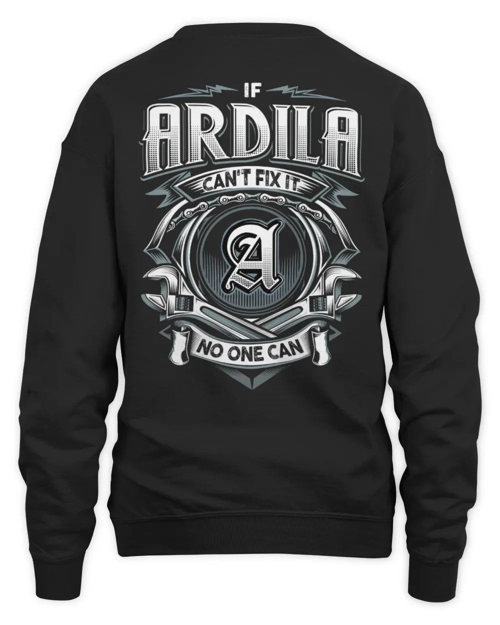 ARDILA AP81-K4-626 - Personalized Ahmed Quote Apparel “If Ahmed Can't Fix It, No One Can” - Unisex Sweatshirt - Black