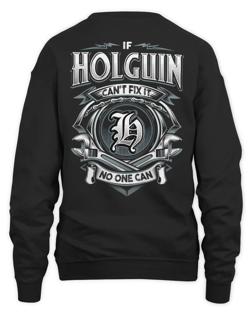 HOLGUIN AP81-K4-626 - Personalized Ahmed Quote Apparel “If Ahmed Can't Fix It, No One Can” - Unisex Sweatshirt - Black