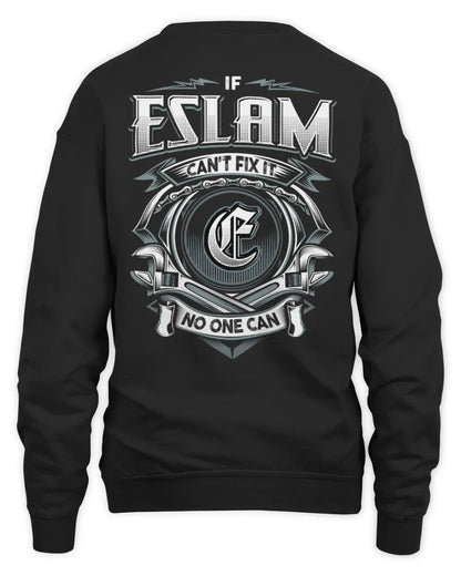 ESLAM AP81-K4-626 - Personalized Ahmed Quote Apparel “If Ahmed Can't Fix It, No One Can” - Unisex Sweatshirt - Black