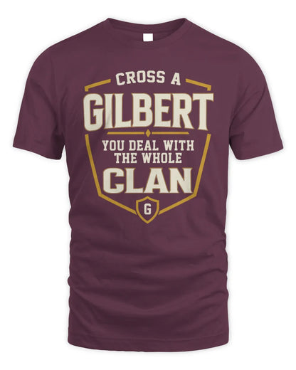 GILBERT NT1-K008 Cross A/An NAME, You Deal With the Whole Clan | Personalized Vintage T-Shirt - Unisex Standard T-Shirt - Maroon