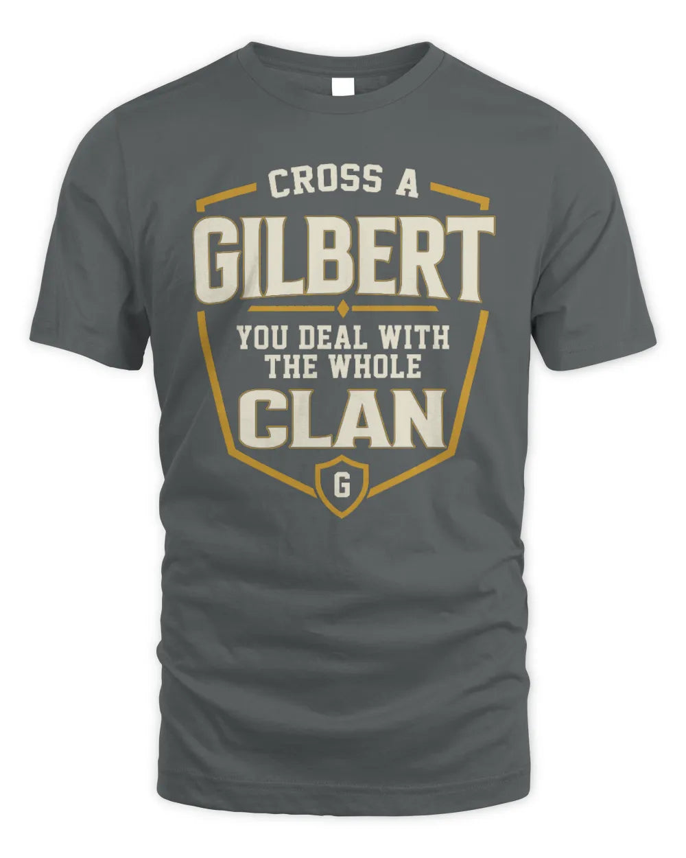 GILBERT NT1-K008 Cross A/An NAME, You Deal With the Whole Clan | Personalized Vintage T-Shirt - Unisex Standard T-Shirt - Charcoal