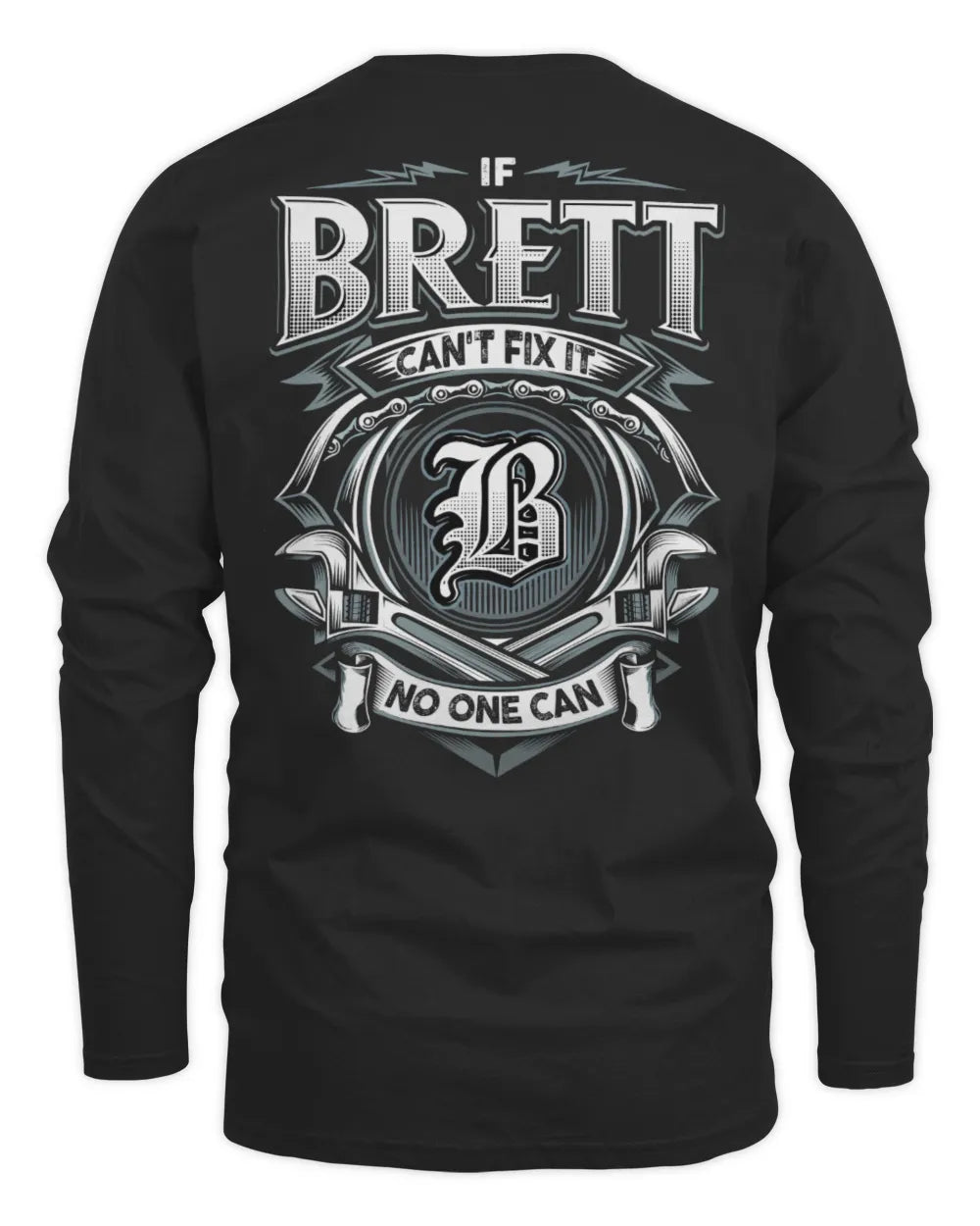 BRETT AP81-K4-626 - Personalized Ahmed Quote Apparel “If Ahmed Can't Fix It, No One Can” - Men's Long Sleeved T-Shirt - Black