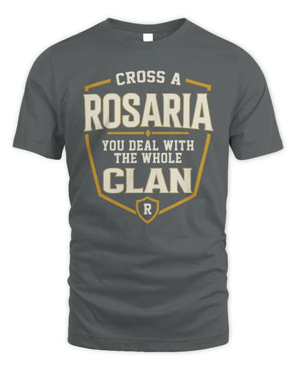 ROSARIA NT1-K008 Cross A/An NAME, You Deal With the Whole Clan | Personalized Vintage T-Shirt - Unisex Standard T-Shirt - Charcoal