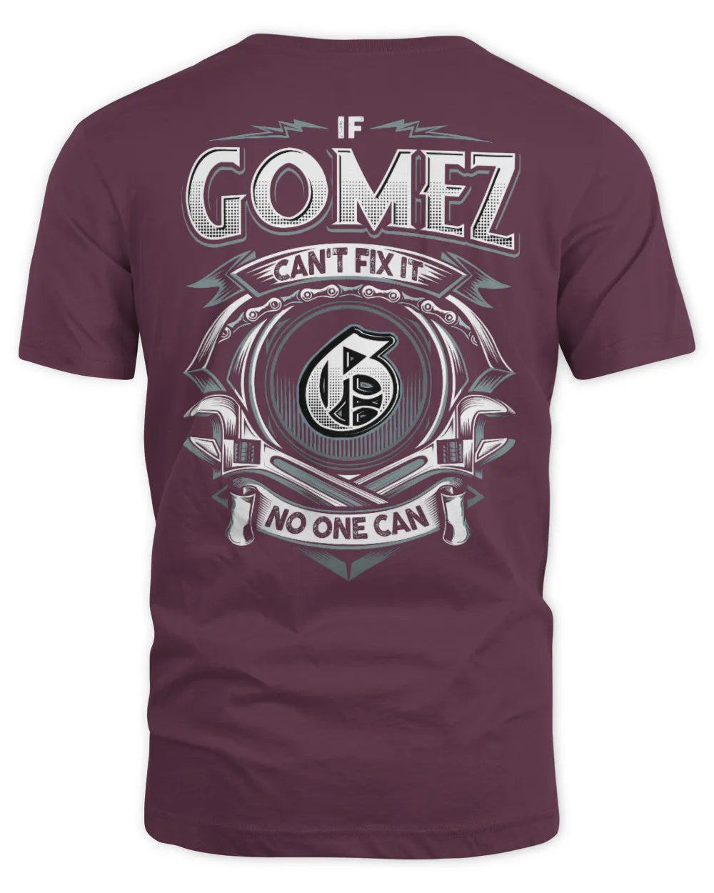 GOMEZ AP81-K4-626 - Personalized Ahmed Quote Apparel “If Ahmed Can't Fix It, No One Can” - Unisex Standard T-Shirt - Maroon