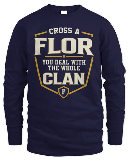 FLOR NT1-K008 Cross A/An NAME, You Deal With the Whole Clan | Personalized Vintage T-Shirt - Men's Long Sleeved T-Shirt - Navy