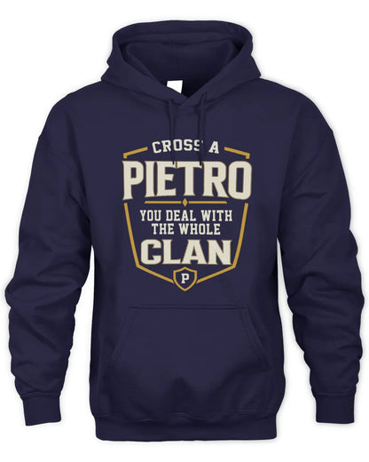 PIETRO NT1-K008 Cross A/An NAME, You Deal With the Whole Clan | Personalized Vintage T-Shirt - Unisex Hoodie - Navy
