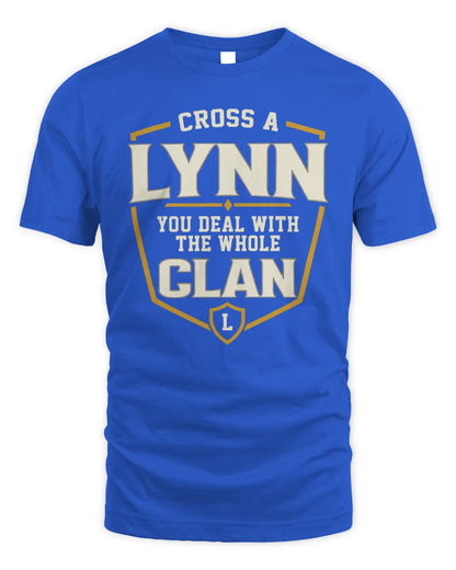 LYNN NT1-K008 Cross A/An NAME, You Deal With the Whole Clan | Personalized Vintage T-Shirt - Unisex Standard T-Shirt - Royal