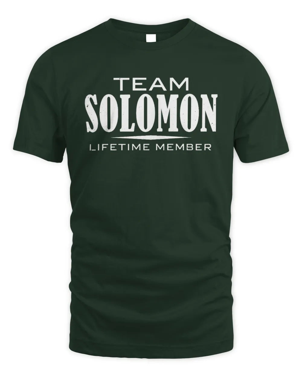 SOLOMON BL62-K4-128 - Personalized “Team NAME Lifetime Member” - Unisex Standard T-Shirt - Forest Green